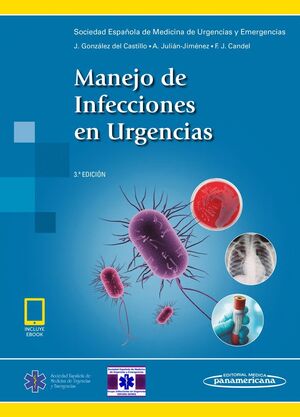 MANEJO DE INFECCIONES EN URGENCIAS (INCLUYE EBOOK)
