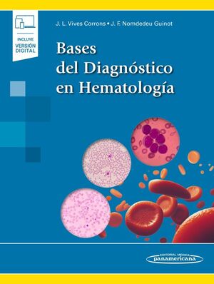 021 BASES DEL DIAGNÓSTICO EN HEMATOLOGÍA (+E-BOOK)