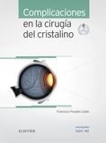 COMPLICACIONES EN LA CIRUGÍA DEL CRISTALINO + ACCESO WEB