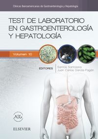TEST DE LABORATORIO EN GASTROENTEROLOGIA Y HEPATOLOGIA