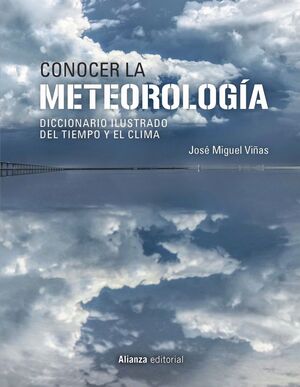 CONOCER LA METEOROLOGIA.DICCIONARIO DEL TIEMPO Y EL CLIMA