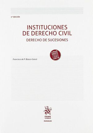 018 INSTITUCIONES DE DERECHO CIVIL: DERECHO DE SUCESIONES