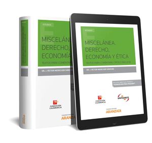 MISCELANEA. DERECHO, ECONOMIA Y ETICA (PAPEL + E-BOOK)