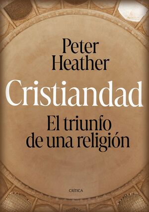 CRISTIANDAD. EL TRIUNFO DE UNA RELIGIÓN