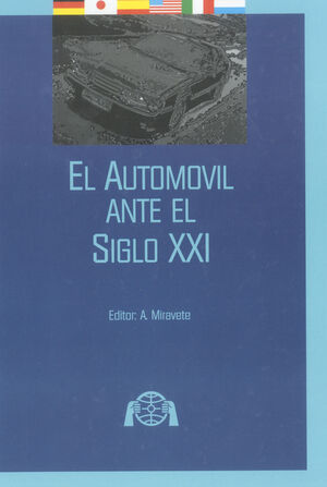 EL AUTOMOVIL ANTE EL SIGLO XXI