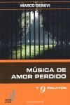 MUSICA DE AMOR PERDIDO Y 9 RELATOS