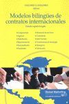 MODELOS BILINGUES DE CONTRATOS INTERNACIONALES ESPAÑOL-INGLES