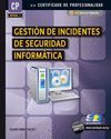 012 CP MF0488_3 GESTION DE INCIDENTES DE SEGURIDAD INFORMATICA...