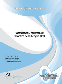 HABILIDADES LINGUISTICAS I: DIDACTICA DE LA LENGUA ORAL