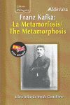 METAMORFOSIS, LA / THE METAMORPHOSIS -LIBROS BILINGUES