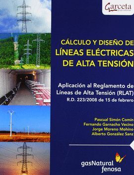 CALCULO Y DISEÑO DE LINEAS ELECTRICAS DE ALTA TENSION
