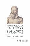 FRANCISCO PACHECO Y SU LIBRO DE RETRATOS