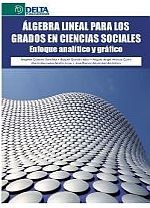 ALGEBRA LINEAL PARA LOS GRADOS EN CIENCIAS SOCIALES