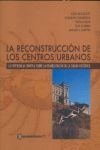 RECONSTRUCCION DE LOS CENTROS URBANOS, LA.