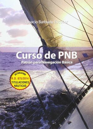 014 CURSO DE PNB : PATRÓN PARA NAVEGACIÓN BÁSICA