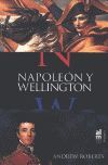 NAPOLEON Y WELLINGTON. ED. RUSTICA