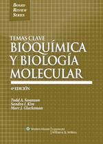 TEMAS CLAVE BIOQUIMICA Y BIOLOGIA MOLECULAR (4ª EDICION)