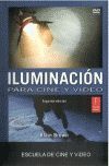 ILUMINACION PARA CINE Y VIDEO (+DVD)