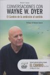 CONVERSACIONES CON WAYNE W.DYER + DVD