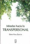 MIRADAS HACIA LO TRANSPERSONAL