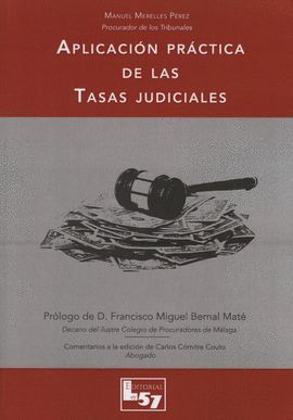 APLICACIÓN PRÁCTICA DE LAS TASAS JUDICIALES