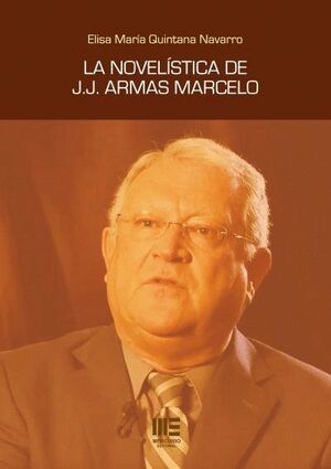 LA NOVELISTICA DE J.J. ARMAS MARCELO