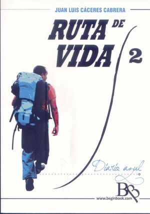 RUTA DE VIDA 2. DIARIO AZUL