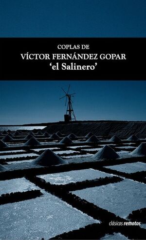 COPLAS DE VICTOR FERNANDEZ GOPAR EL SALINERO
