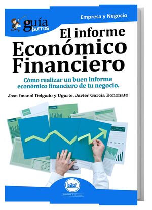 EL INFORME ECONÓMICO FINANCIERO  -GUIABURROS