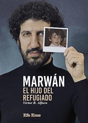 MARWAN EL HIJO DEL REFUGIADO