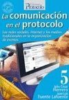 COMUNICACION EN EL PROTOCOLO, LA.