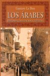 ARABES,LOS.HISTORIA,CIVILIZACION Y CULTURA