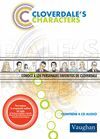 CLOVERDALE'S CHARACTERS -CONTIENE 4 CD AUDIO