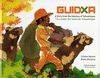 GUIDXA. A STORY FROM THE ISTHMUS OF TEHUANTEPEC/ UN CUENTO DEL...