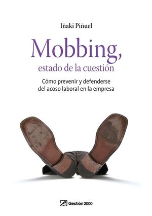 MOBBING, ESTADO DE LA CUESTION