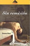 SIN REMISION