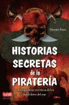 HISTORIAS SECRETAS DE LA PIRATERIA ( RARAS )