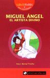 MIGUEL ANGEL EL ARTISTA DIVINO -SABELOTODOS CON ACTIVIDADES N66