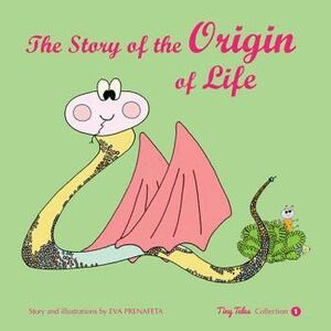 STORY OF THE ORIGIN OF LIFE,THE