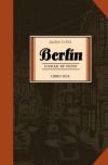 BERLIN LIBRO 2: CIUDAD DE HUMO