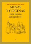 MESAS Y COCINAS EN LA ESPAÑA DEL SIGLO XVIII