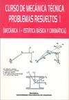 CURSO DE MECANICA TECNICA PROBLEMAS RESUELTOS I (MECANICA I ...