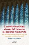 REVELACION DIVINA A TRAVES DEL UNIVERSO, LOS PROFETAS Y...
