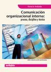 COMUNICACION ORGANIZACIONAL INTERNA: PROCESO, DISCIPLINA Y TECNIC
