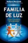 FAMILIA DE LUZ. CUENTOS Y ENSEÑANZAS DE LOS PLEYADIANOS