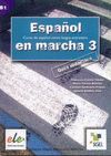 ESPAÑOL EN MARCHA 3. GUIA DIDACTICA (ESPAÑOL COMO L. EXTRANJ