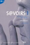 SAVOIRS 1. A1+. EXERCICES. FRANCAIS POUR ADULTES