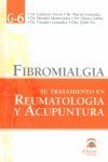 FIBROMIALGIA -SU TRATAMIENTO EN REUMATOLOGIA Y ACUPUNTURA