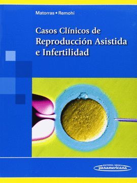 CASOS CLINICOS DE REPRODUCCION ASISTIDA E INFERTILIDAD