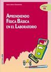 +++ APRENDIENDO FISICA BASICA EN EL LABORATORIO. EDUCADORES. N11